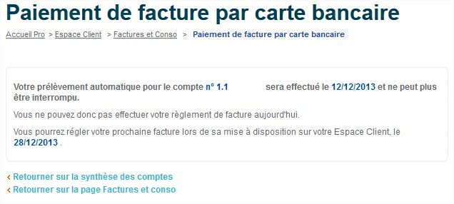 Paiement de facture par CB impossible, le prélèvement aura bien lieu Paiement de facture par CB impossible, le prélèvement aura bien lieu