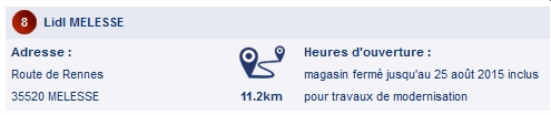 Devant le magasin, il faut se connecter à Internet pour avoir cette info ! Lidl 35520 MELESSE - Magasin fermé jusqu'au 25/08/2015 inclus pour travaux de modernisation