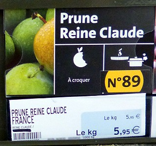 Affichette PRUNE REINE CLAUDE, touche 89, à 5,95€/kg le 31/08/2016