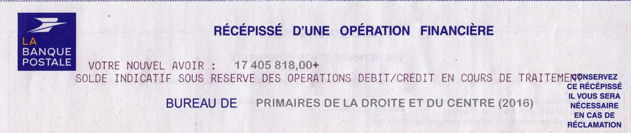 Récépissé d'une opération financière (fictif) La Banque Postale à 17405818 € pour les primaires de droite 2016