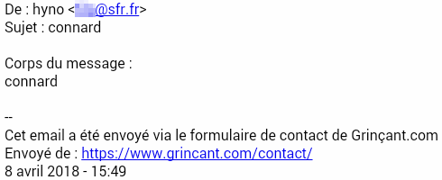 “connard”, message par formulaire de contact - Dimanche 08/04/2018-15h49