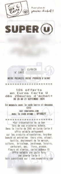 Ticket Super U pour une remise différée de 10 % Ticket Super U pour une remise différée de 10 %